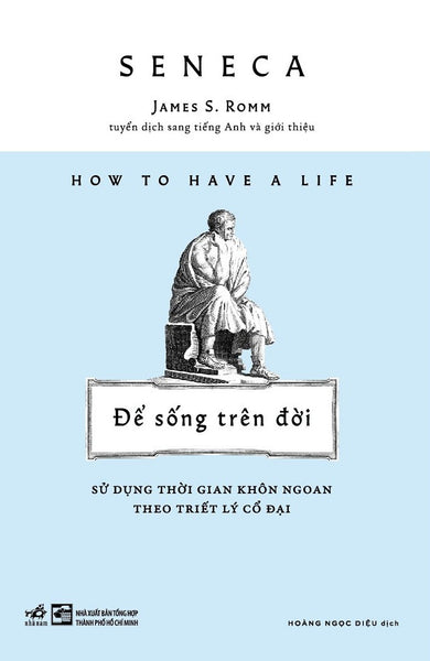 How To Have A Life - Để Sống Trên Đời