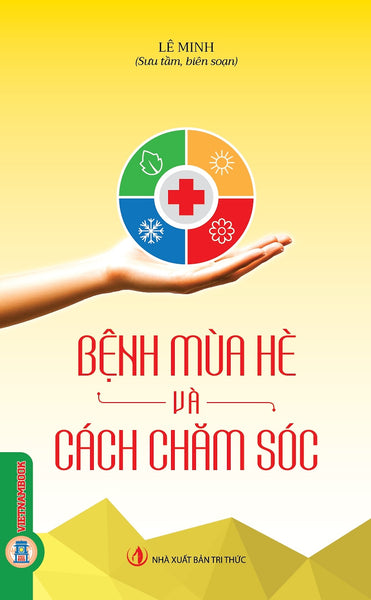 Bệnh Mùa Hè Và Cách Chăm Sóc