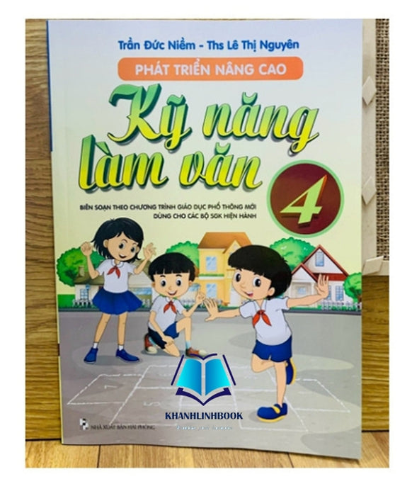 Sách - Phát Triển Nâng Cao Kỹ Năng Làm Văn Lớp 4