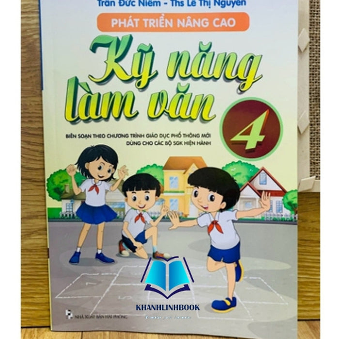 Sách - Phát Triển Nâng Cao Kỹ Năng Làm Văn Lớp 4