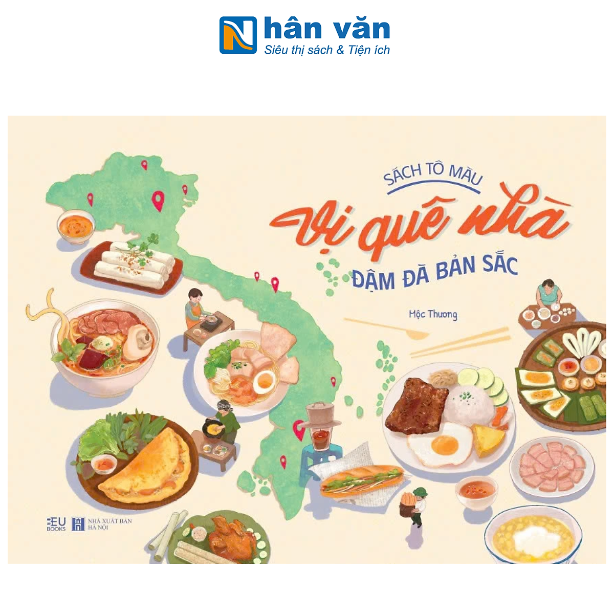 Sách Tô Màu - Vị Quê Nhà - Đậm Đà Bản Sắc - Mộc Thương