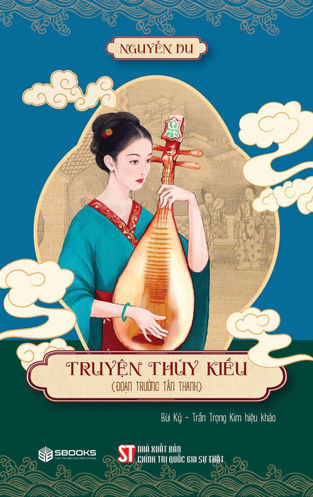 Truyện Thúy Kiều (Đoạn Trường Tân Thanh) (Bùi Kỷ - Trần Trọng Kim Hiệu Khảo)