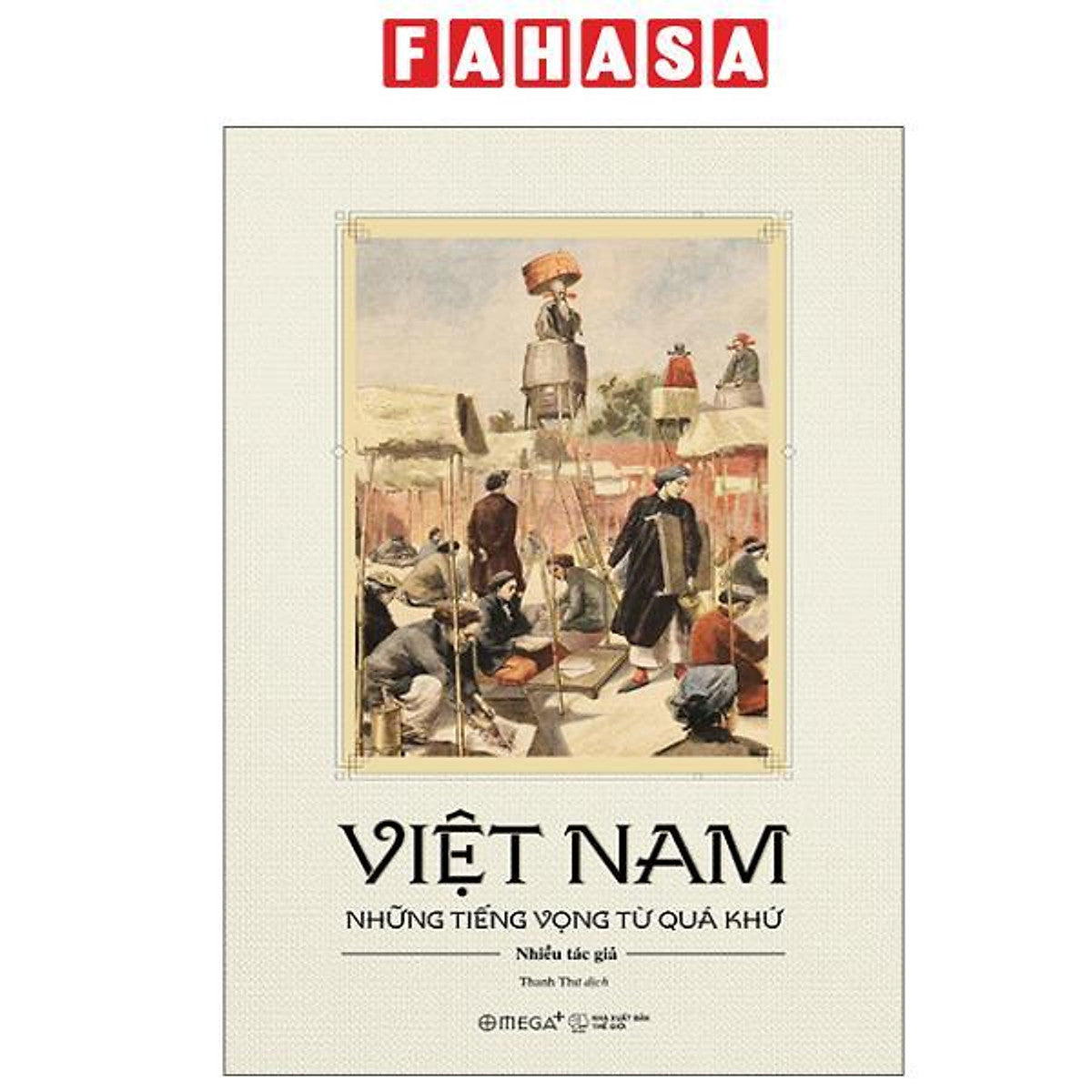 Sách - Việt Nam - Những Tiếng Vọng Từ Quá Khứ