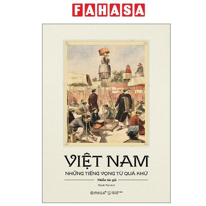 Sách - Việt Nam - Những Tiếng Vọng Từ Quá Khứ