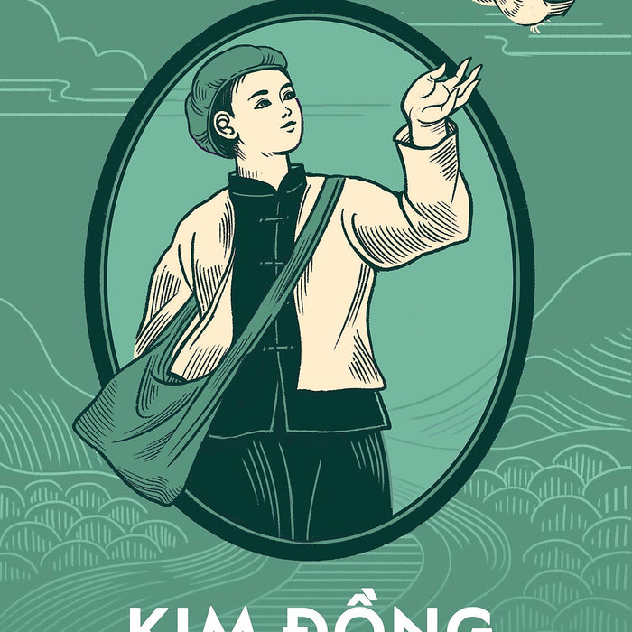 Những Anh Hùng Trẻ Tuổi - Kim Đồng