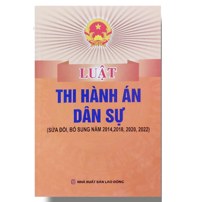 Luật Thi Hành Án Dân Sự  -  Nhiều Tác Giả - Nxb Lao Động