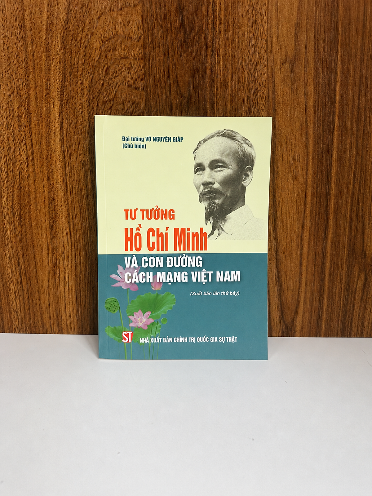 Sách Tư Tưởng Hồ Chí Minh Và Con Đường Cách Mạng Việt Nam - Đại Tướng Võ Nguyên Giáp - Nxb Chính Trị Quốc Gia Sự Thật