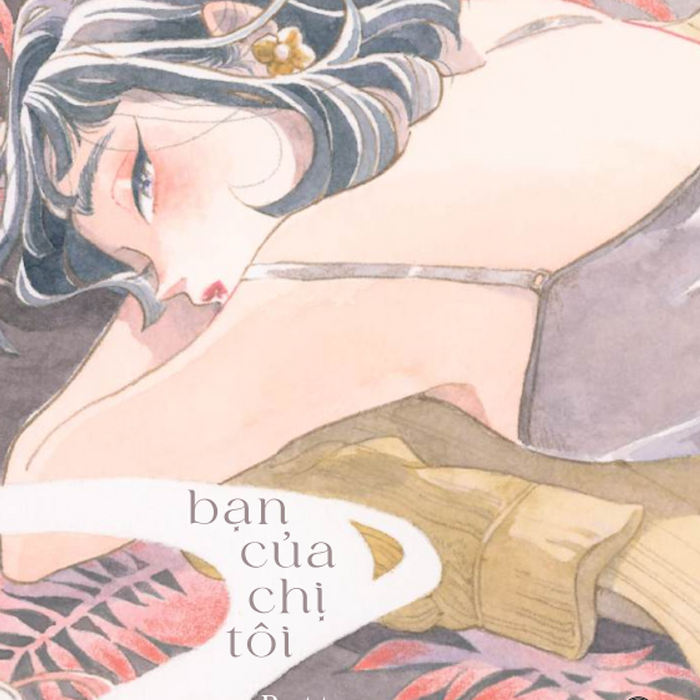 [Manga] Bạn Của Chị Tôi - Truyện Tranh Gl