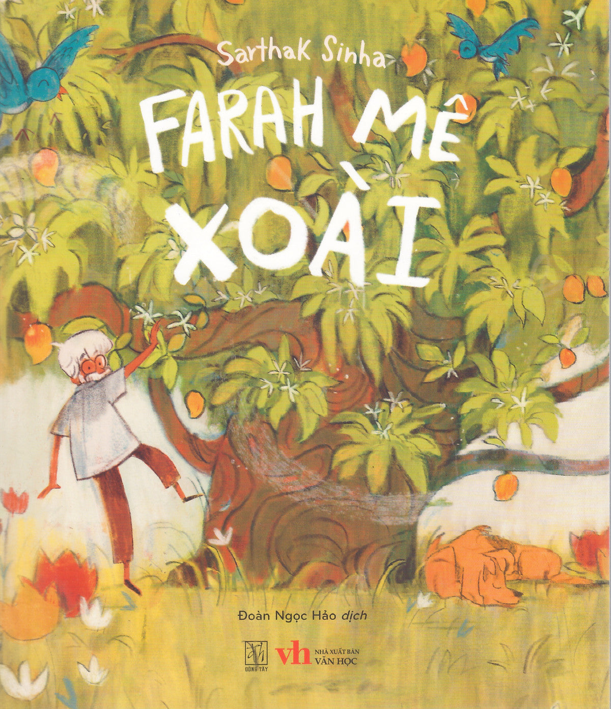 Farah Mê Xoài - Sách Song Ngữ Việt Anh