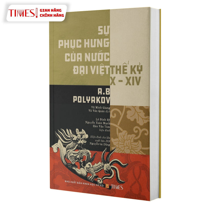 Sách - Sự Phục Hưng Của Nước Đại Việt Thế Kỷ X-Xiv - Times Books