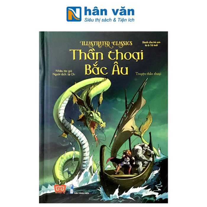 Illustrated Classics - Thần Thoại Bắc Âu