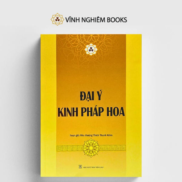 Sách - Đại Ý Kinh Pháp Hoa - Vĩnh Nghiêm Books