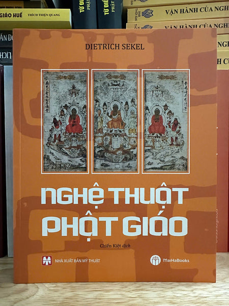 Nghệ Thuật Phật Giáo - Dietrich Sekel