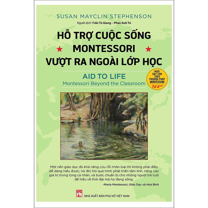 Hỗ Trợ Cuộc Sống- Montessori Vượt Ra Ngoài Lớp Học