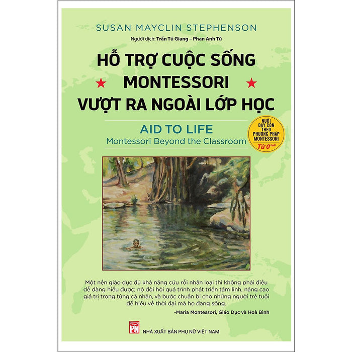 Hỗ Trợ Cuộc Sống- Montessori Vượt Ra Ngoài Lớp Học