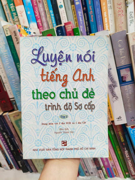 Luyện Nói Tiếng Anh Theo Chủ Đề Trình Độ Sơ Cấp