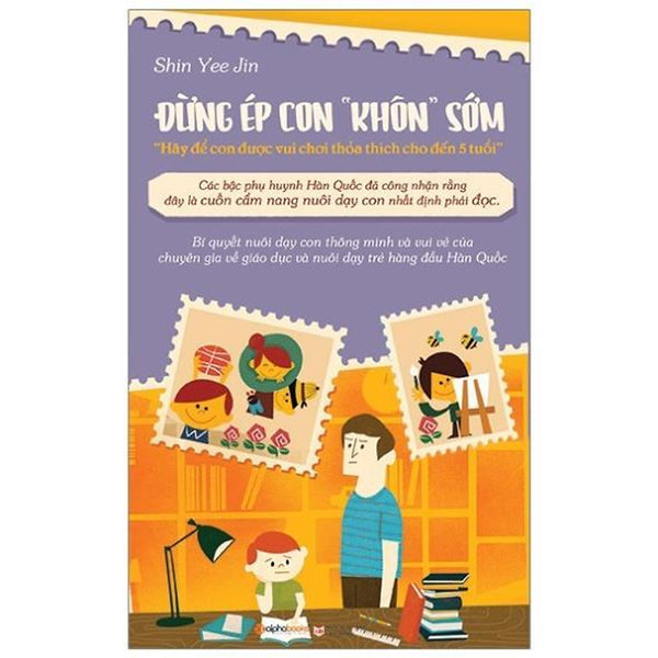 Đừng Ép Con Khôn Sớm - Bản Quyền