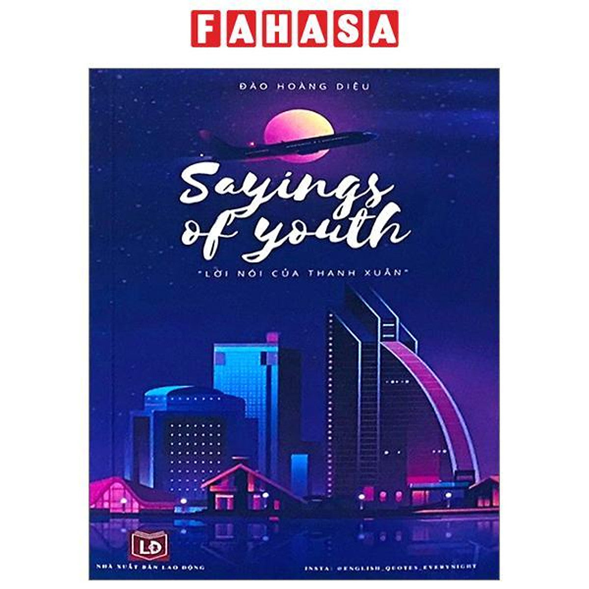 Sayings Of Youth - Lời Nói Của Thanh Xuân