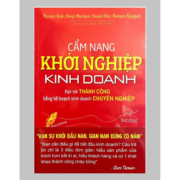 Cẩm Nang Khởi Nghiệp Kinh Doanh - Đạt Tới Thành Công Bằng Kế Hoạch Kinh Doanh Chuyên Nghiệp - Nhiều Tác Giả - Nxb Dân Trí - Minh Đức