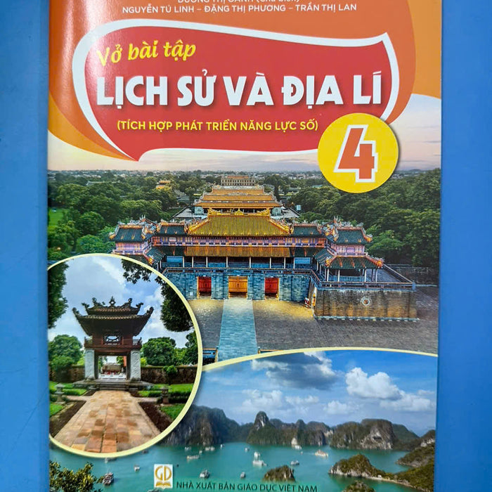 Sách Vở Bài Tập Lịch Sử Và Địa Lí 4- Tích Hợp Phát Triển Năng Lực Số (Kèm Nilon Bọc Sách, Nhãn Tên)