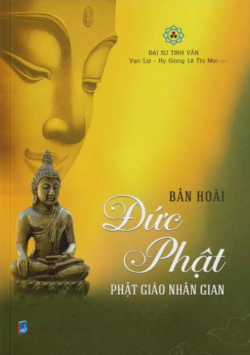 Bản Hoài Đức Phật - Phật Giáo Nhân Gian - Vn