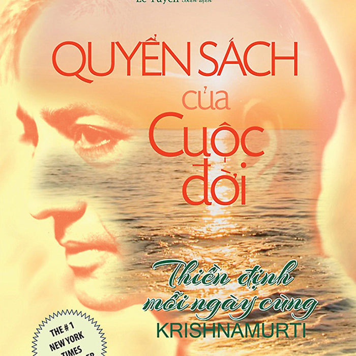 Quyển Sách Của Cuộc Đời Thiền Định Mỗi Ngày Cùng Krishnamurti