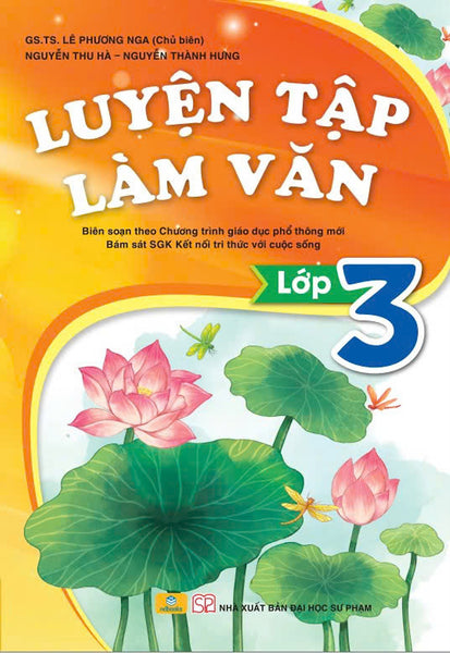 Sách - Luyện Tập Làm Văn Lớp 3 ( Theo Chương Trình Gdpt Mới ) - Kết Nối - Ndbooks