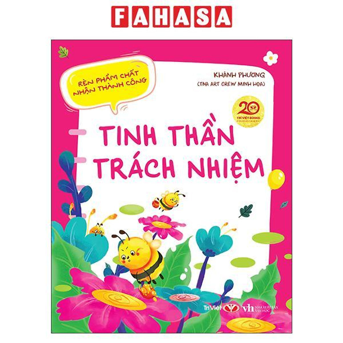 Sách - Rèn Phẩm Chất - Nhận Thành Công - Tinh Thần Trách Nhiệm