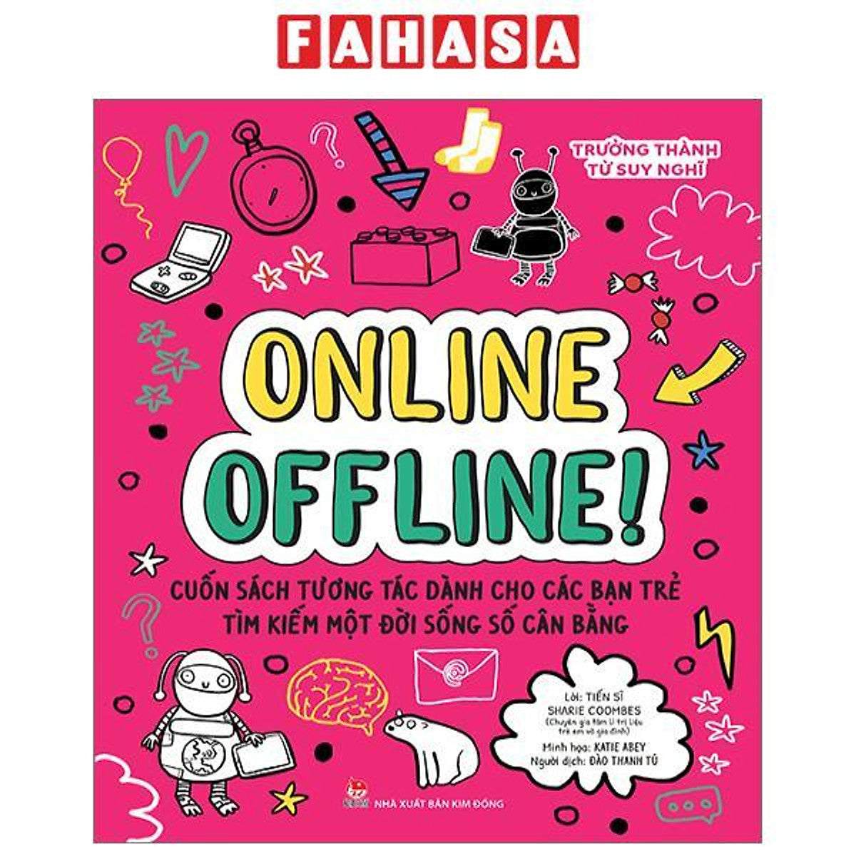Trưởng Thành Từ Suy Nghĩ - Online Offline!