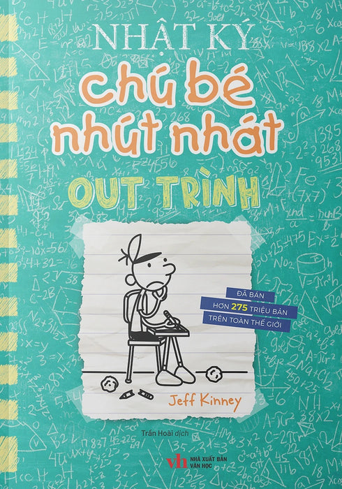 Nhật Ký Chú Bé Nhút Nhát: Tập 18 - Out Trình