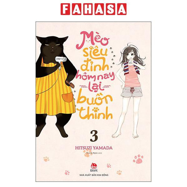 Sách - Mèo Siêu Đỉnh Hôm Nay Lại Buồn Thinh - Tập 3
