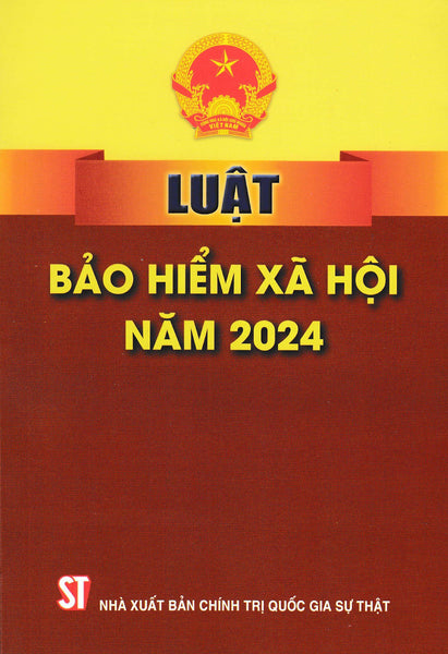 Luật Bảo Hiểm Xã Hội Năm 2024 (St)