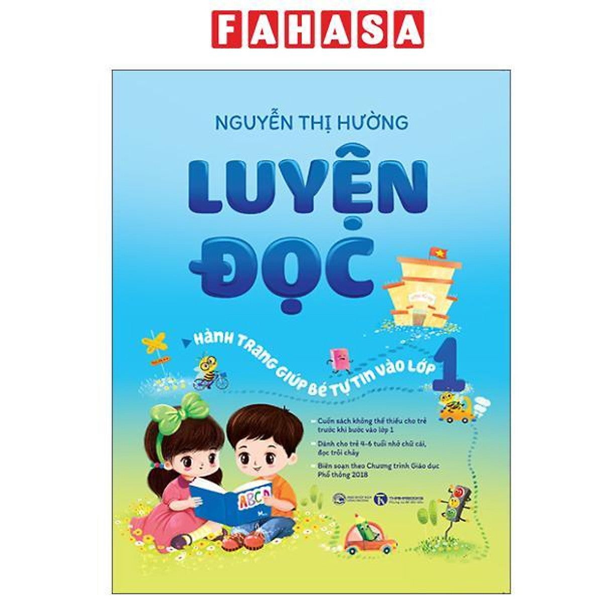 Sách - Luyện Đọc - Hành Trang Giúp Bé Tự Tin Vào Lớp 1