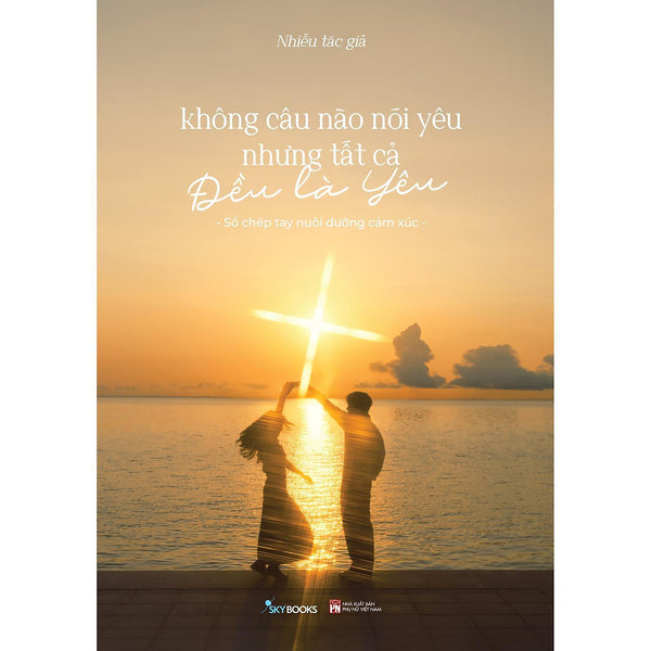 Không Câu Nào Nói Yêu Nhưng Tất Cả Đều Là Yêu - Bản Quyền