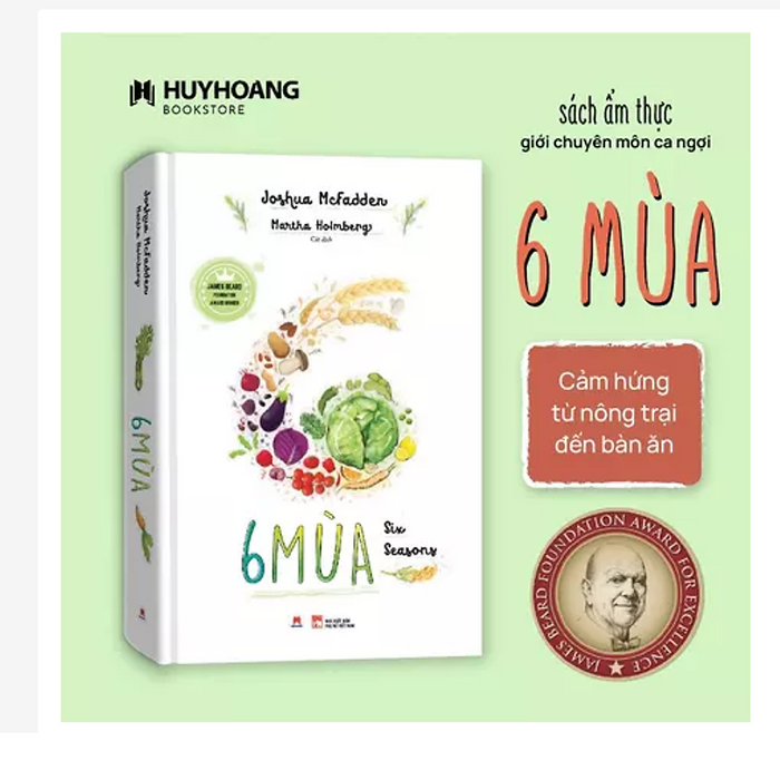 Sách - 6 Mùa (Six Seasons James Beard Foundation Award Winner), Sách Chia Sẻ Về Nấu Ăn