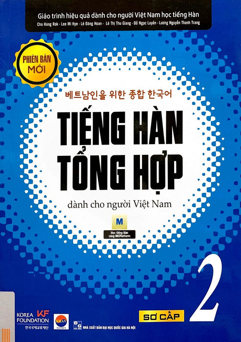 Tiếng Hàn Tổng Hợp Dành Cho Người Việt Nam: Sơ Cấp 2 (Tái Bản 2023)