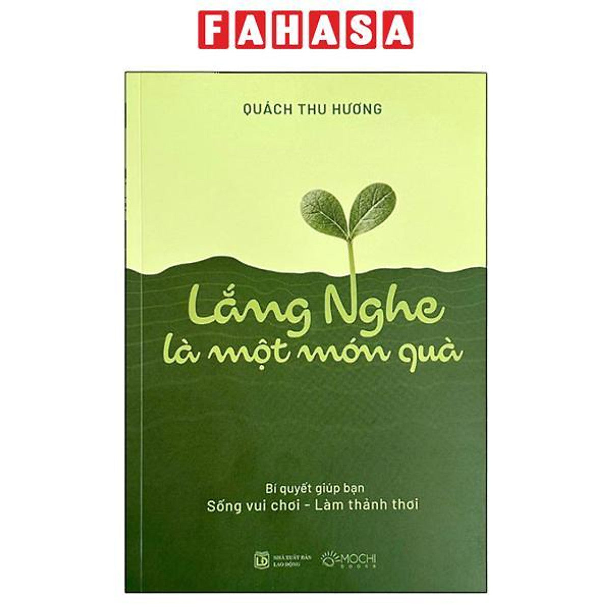 Sách - Lắng Nghe Là Một Món Quà