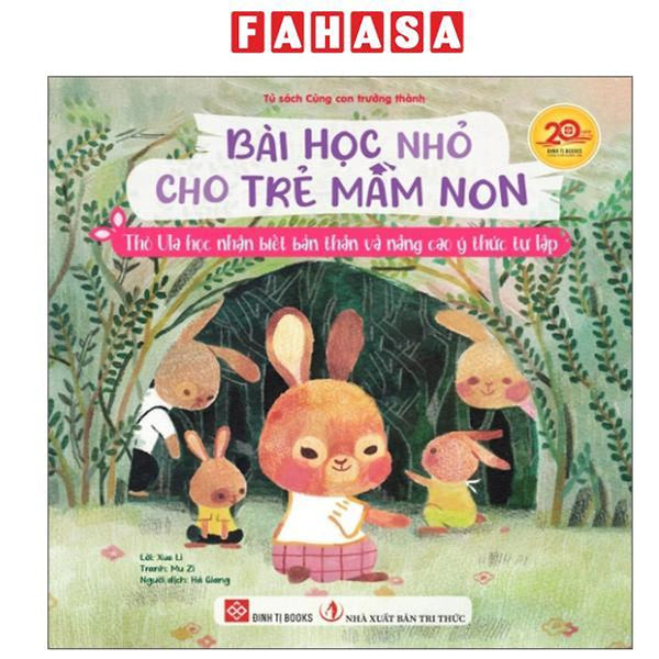 Sách - Bài Học Nhỏ Cho Trẻ Mầm Non - Thỏ Ula Học Nhận Biết Bản Thân Và Nâng Cao Ý Thức Tự Lập