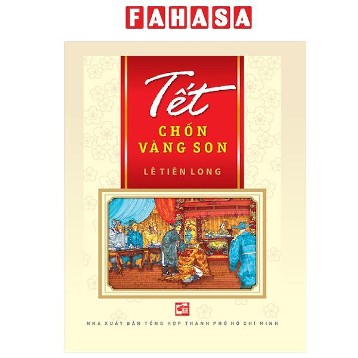 Sách - Tết Chốn Vàng Son
