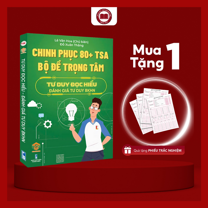 Sách Bộ Đề Trọng Tâm Chinh Phục 80+ Tsa, Đánh Giá Tư Duy Đọc Hiểu Đại Học Bách Khoa Hà Nội (Bkhn)