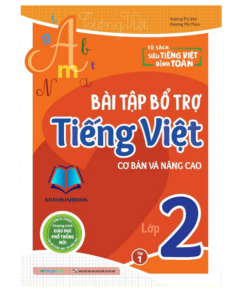 Sách - Bài Tập Bổ Trợ Tiếng Việt – Lớp 2 (Cơ Bản Và Nâng Cao) Tập 1 (Mg)