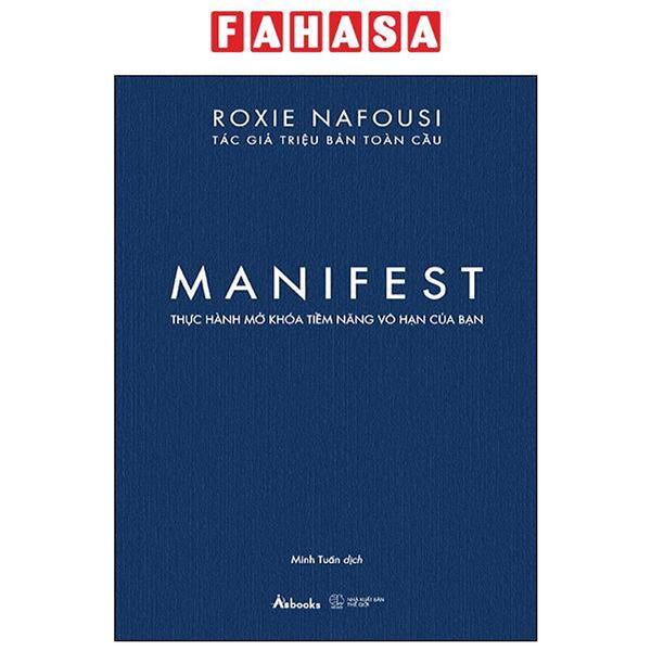 Manifest - Thực Hành Mở Khóa Tiềm Năng Vô Hạn Của Bạn