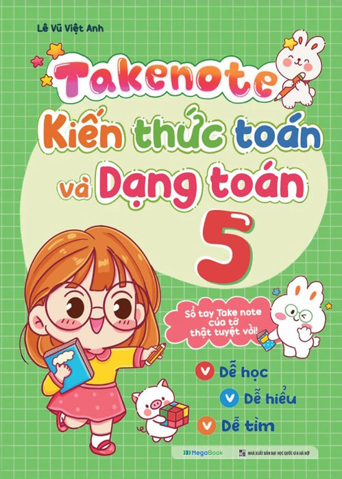 Takenote - Kiến Thức Toán Và Dạng Toán 5 - Mega