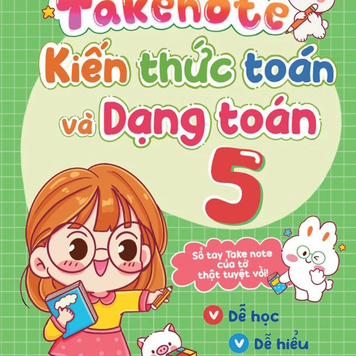 Takenote - Kiến Thức Toán Và Dạng Toán 5 - Mega