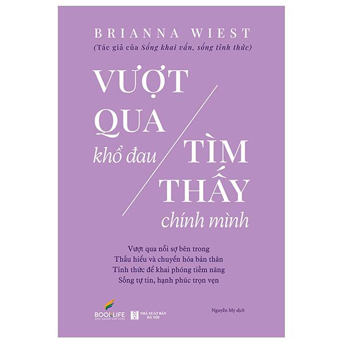 Sách - Vượt Qua Khổ Đau - Tìm Thấy Chính Mình