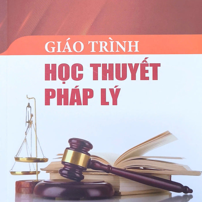 Giáo Trình Học Thuyết Pháp Lý
