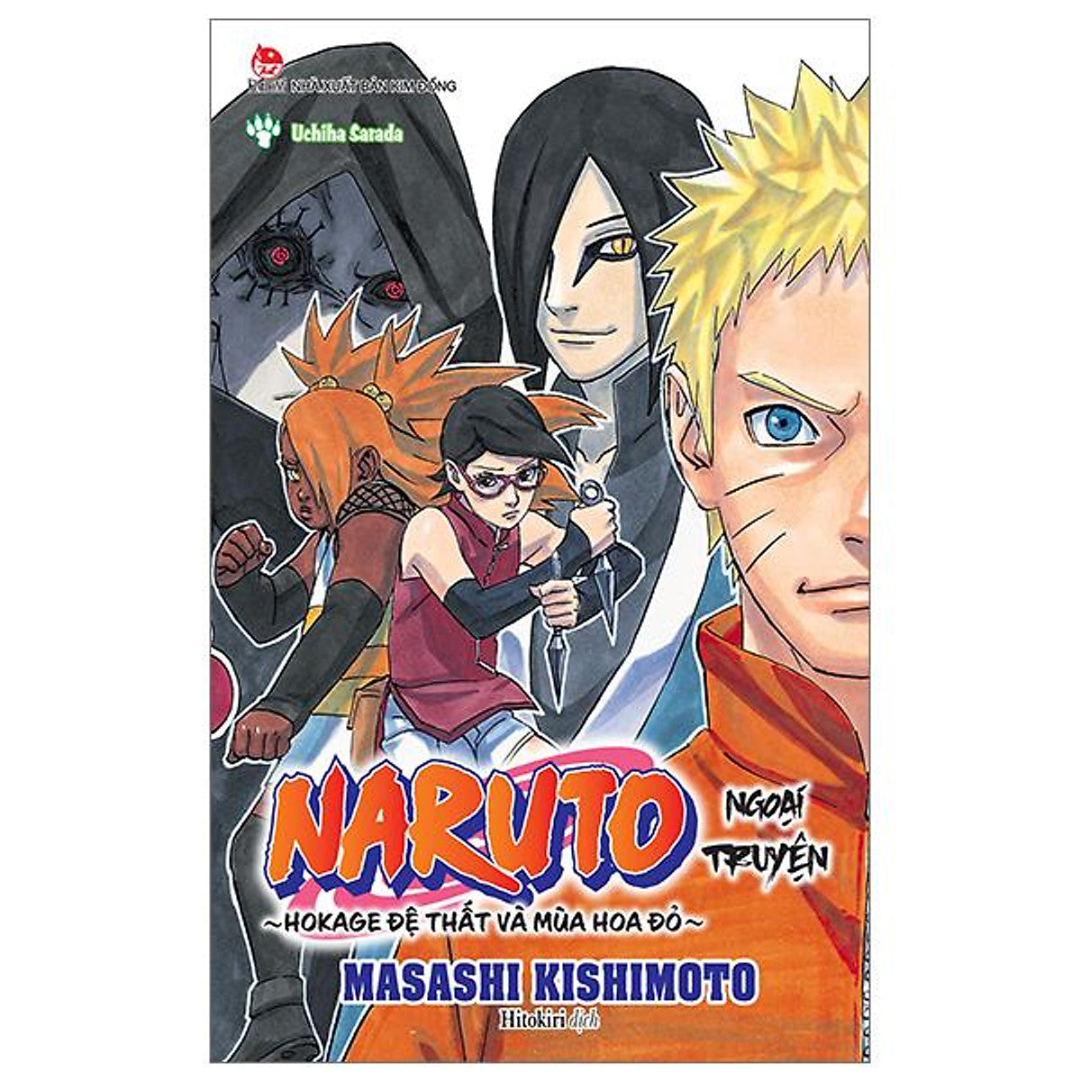 Sách - Naruto Ngoại Truyện - Hokage Đệ Thất Và Mùa Hoa Đỏ - Uchiha Sarada (Tái Bản 2026)