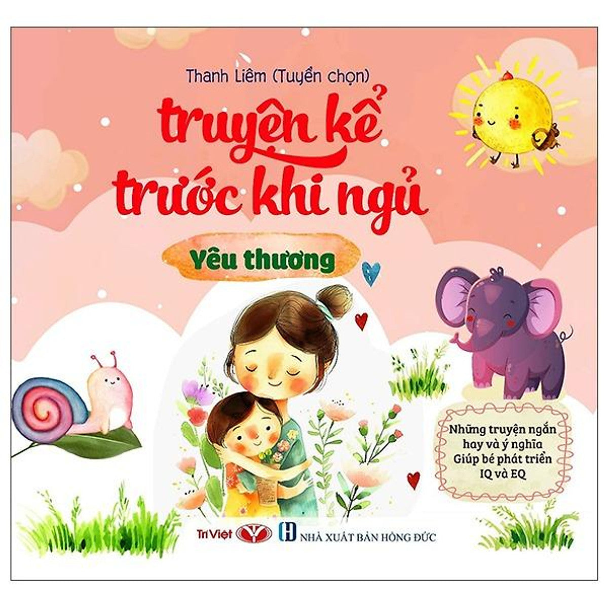 Sách Truyện Kể Trước Khi Đi Ngủ - Yêu Thương