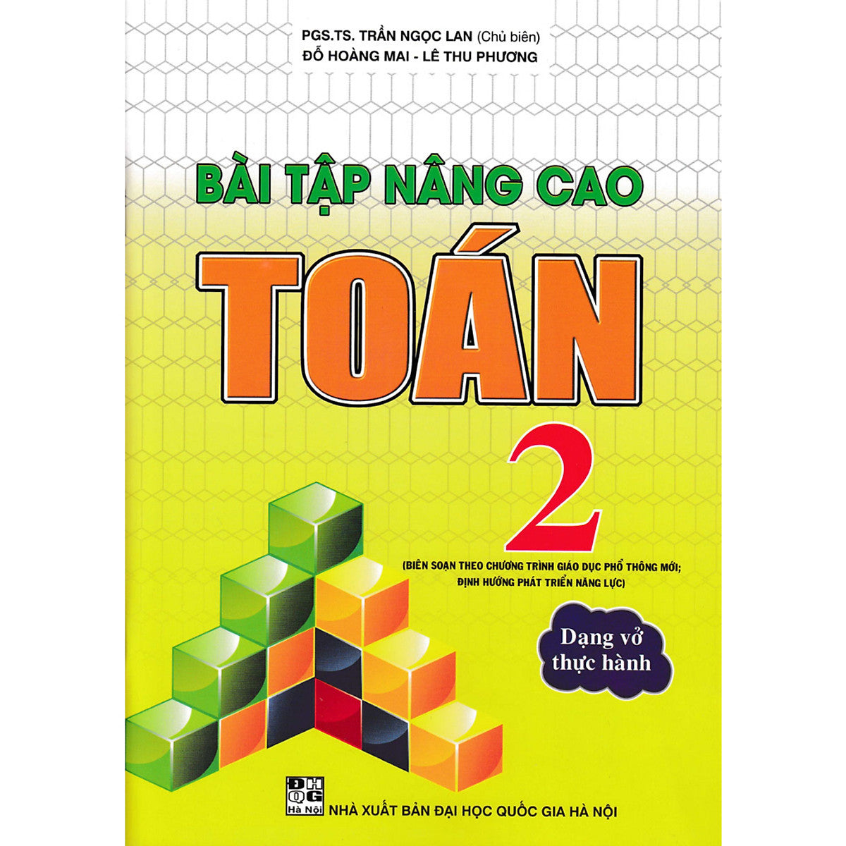 Bài Tập Nâng Cao Toán 2 (Theo Chương Trình Giáo Dục Phổ Thông Mới Định Hướng Phát Triển Năng Lực) -Ha