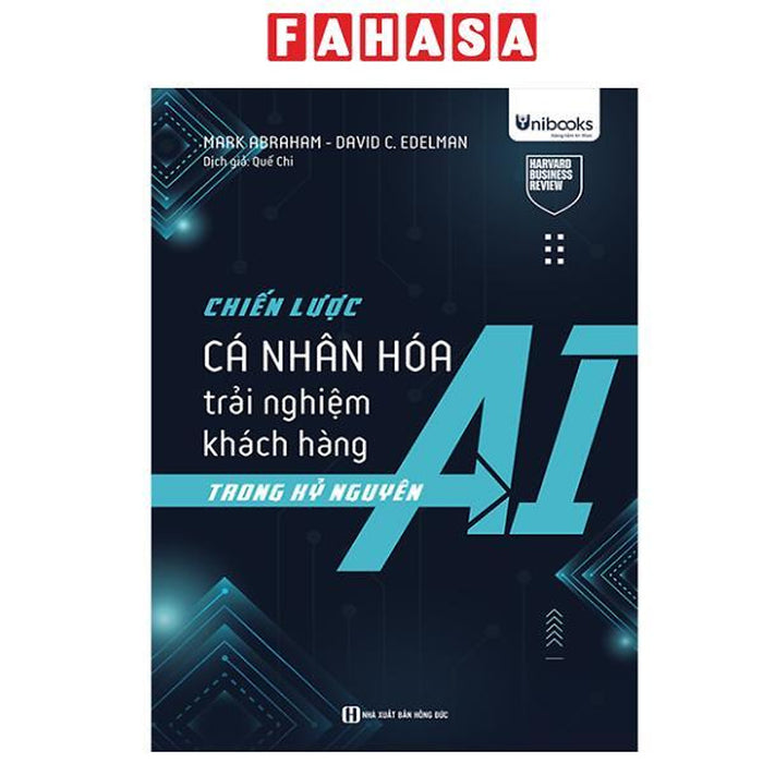 Sách - Chiến Lược Cá Nhân Hóa Trải Nghiệm Khách Hàng Trong Kỷ Nguyên Ai